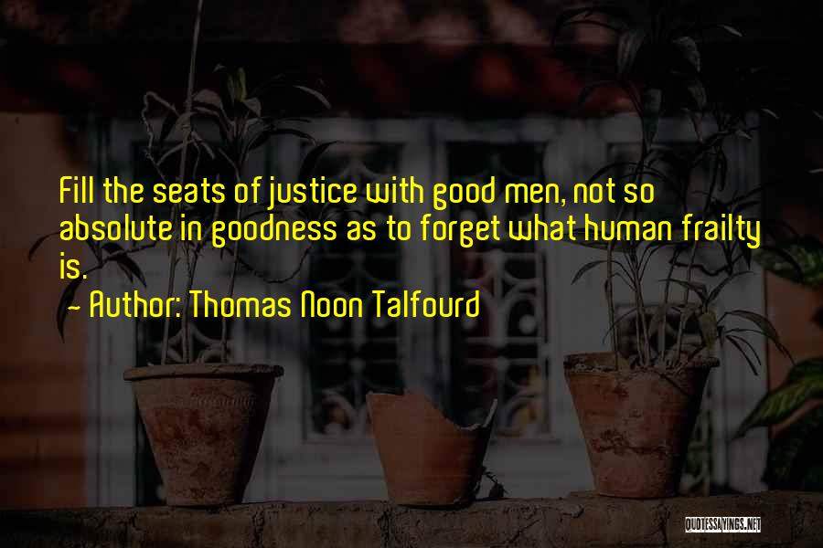 Thomas Noon Talfourd Quotes 2065051