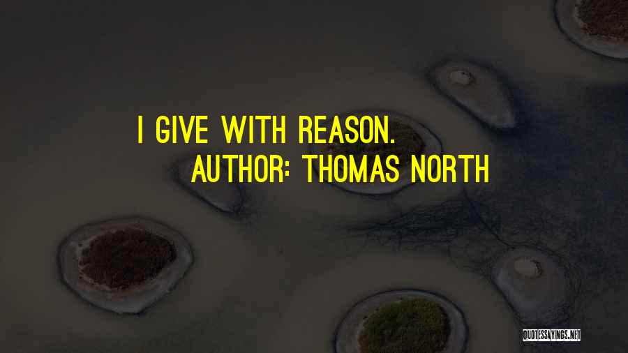 Thomas North Quotes 1136435