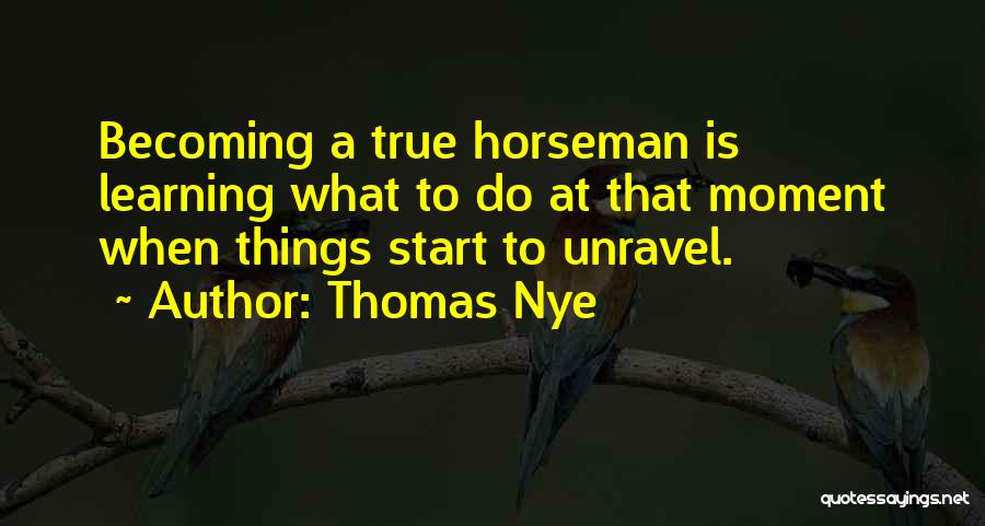 Thomas Nye Quotes 1822946