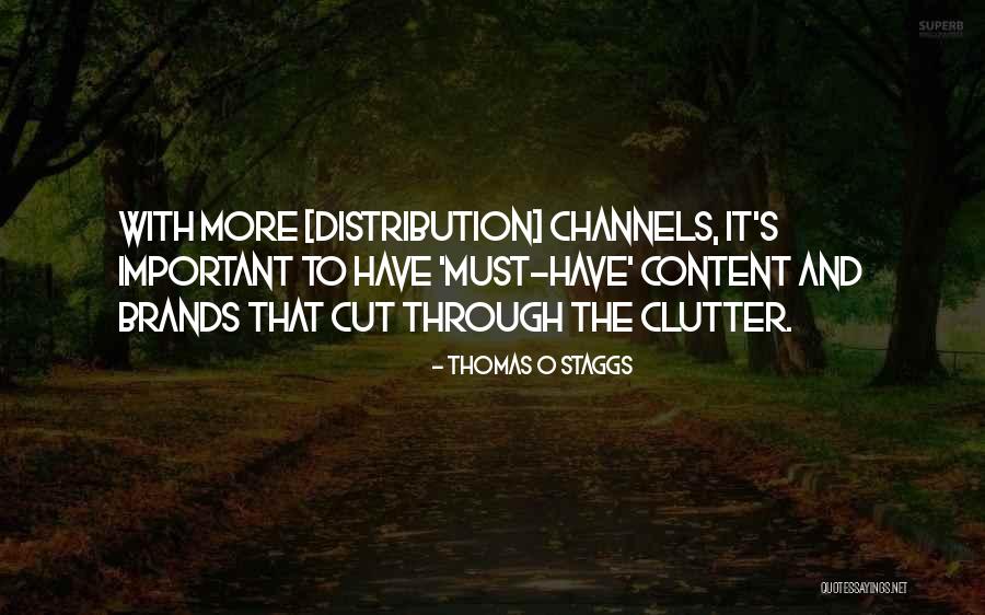 Thomas O Staggs Quotes 285730 Thomas O Staggs Quotes 285730