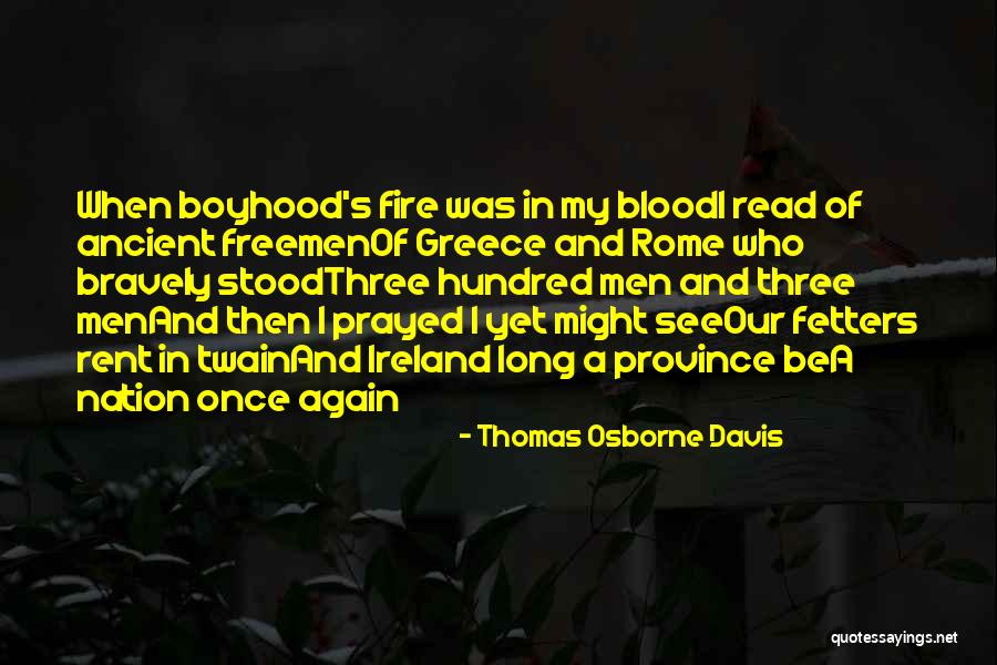 Thomas Osborne Davis Quotes 140461