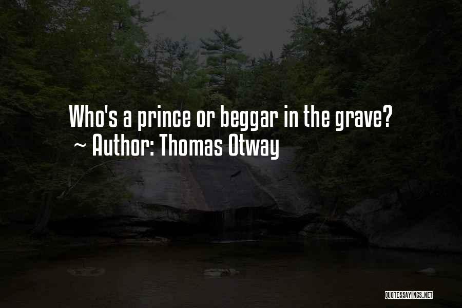 Thomas Otway Quotes 1076417