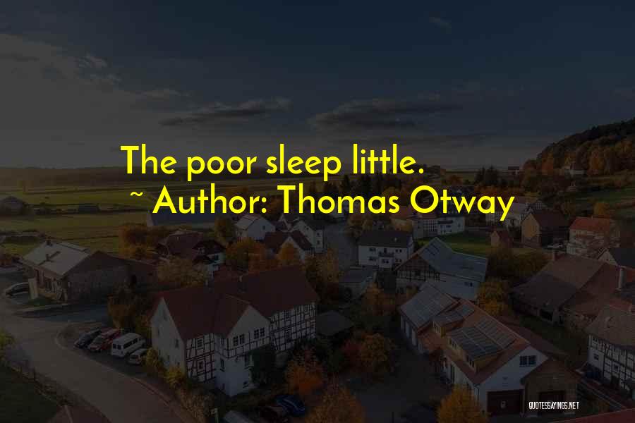 Thomas Otway Quotes 1620666