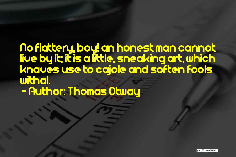 Thomas Otway Quotes 1913018