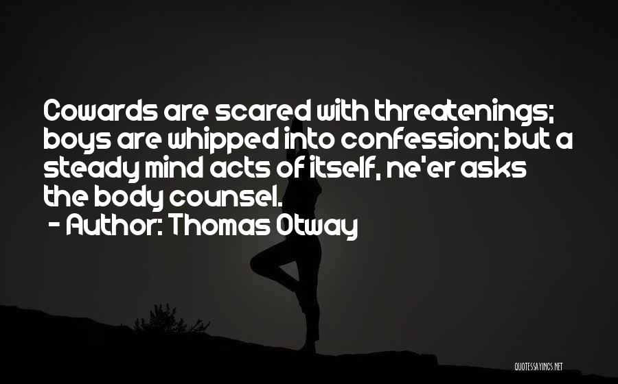 Thomas Otway Quotes 596225
