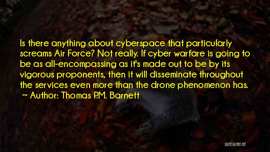 Thomas P.M. Barnett Quotes 2003432