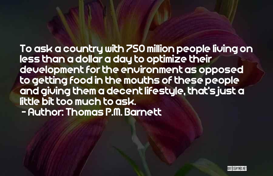 Thomas P.M. Barnett Quotes 2221385