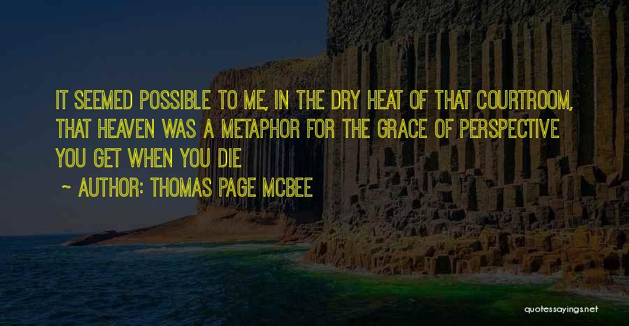 Thomas Page McBee Quotes 423000