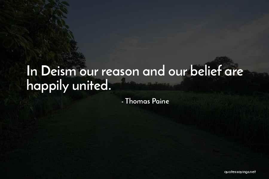 Thomas Paine Deism Quotes By Thomas Paine Thomas Paine Deism Quotes By Thomas Paine