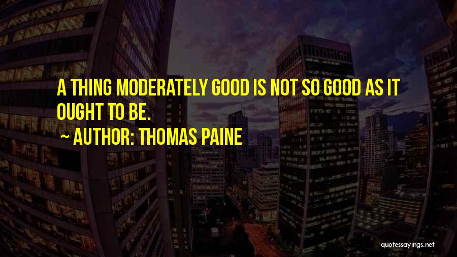 Thomas Paine Quotes 1851957