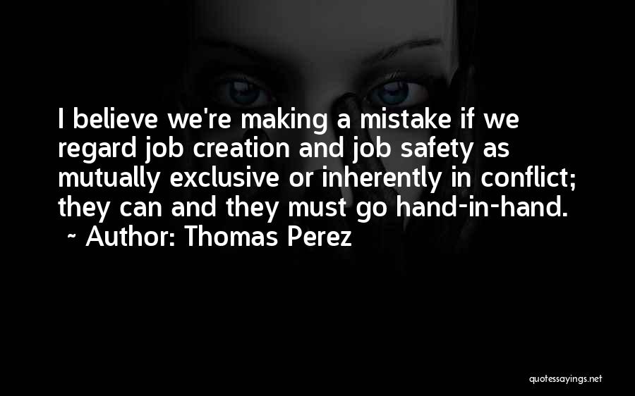 Thomas Perez Quotes 1050980