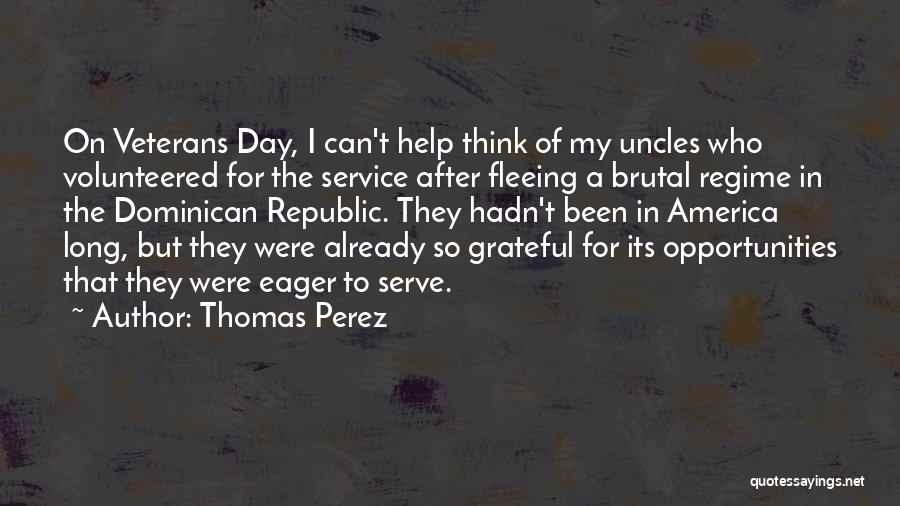 Thomas Perez Quotes 165852