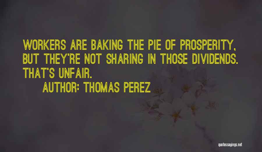 Thomas Perez Quotes 2239983