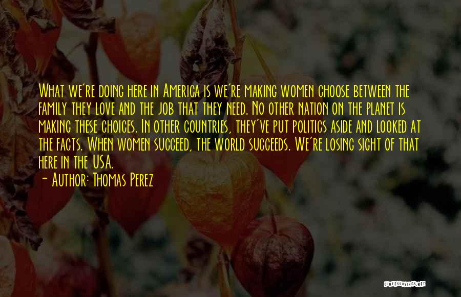 Thomas Perez Quotes 546777