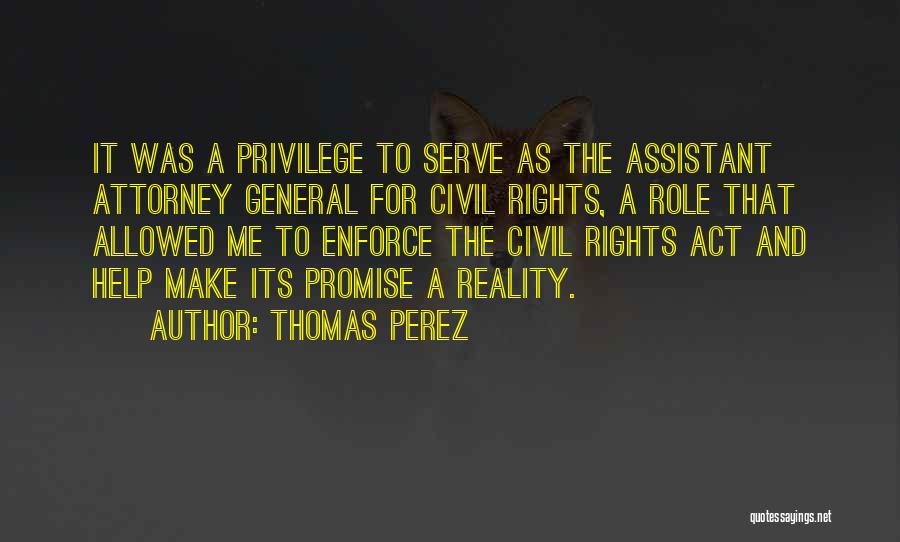 Thomas Perez Quotes 827749
