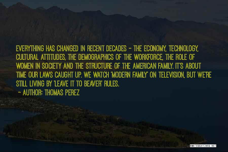 Thomas Perez Quotes 83867