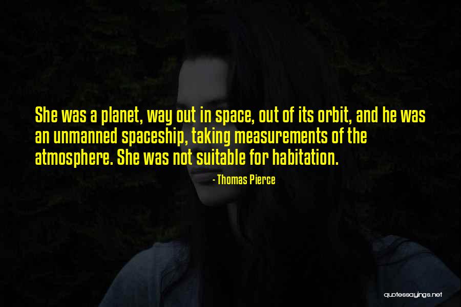 Thomas Pierce Quotes 1405010