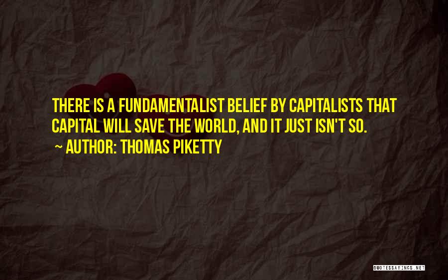 Thomas Piketty Capital Quotes By Thomas Piketty