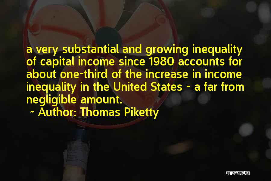 Thomas Piketty Capital Quotes By Thomas Piketty