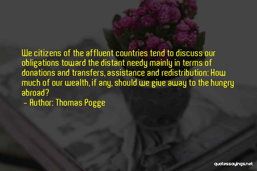 Thomas Pogge Quotes 128847