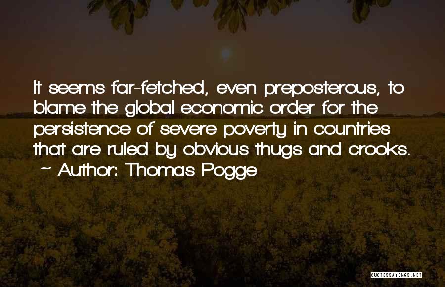 Thomas Pogge Quotes 639740