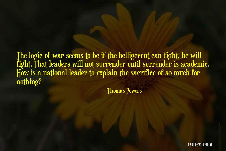 Thomas Powers Quotes 1239665 Thomas Powers Quotes 1239665