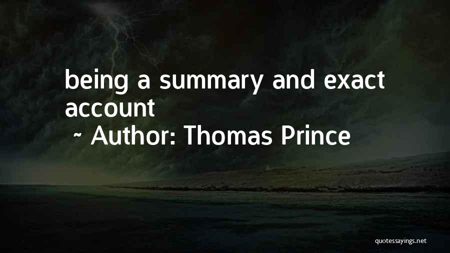 Thomas Prince Quotes 1166539