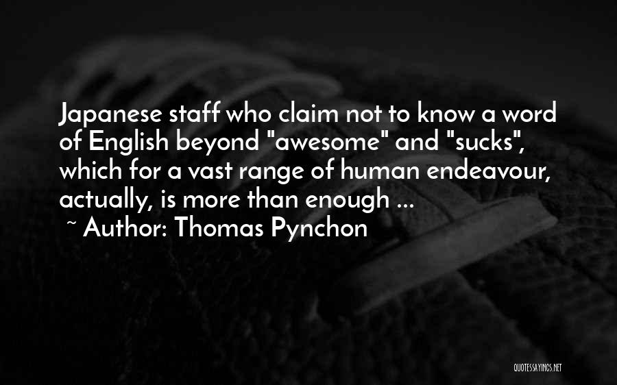 Thomas Pynchon Quotes 1308245