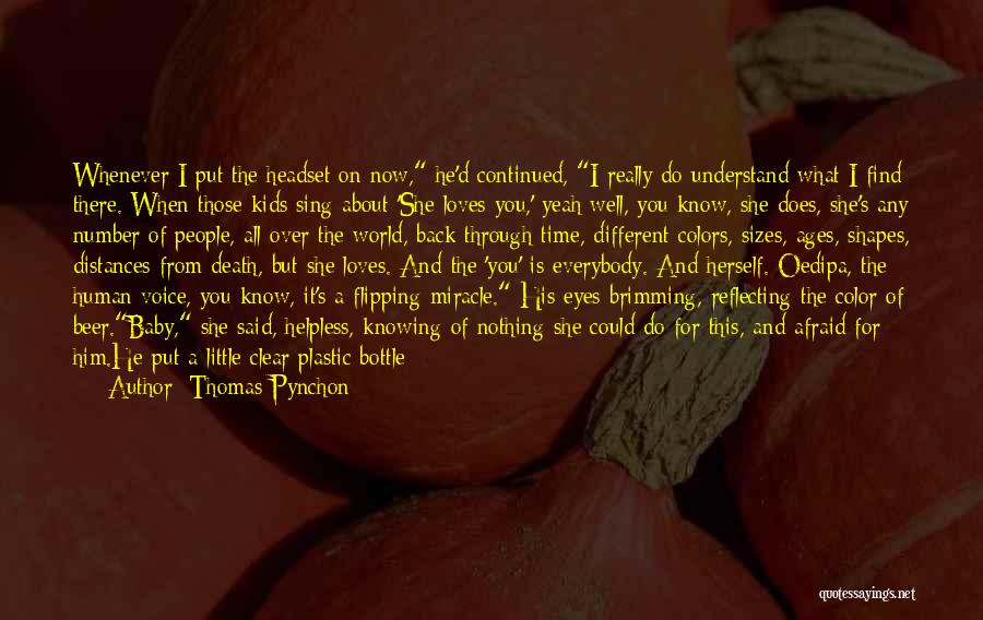 Thomas Pynchon Quotes 1372272