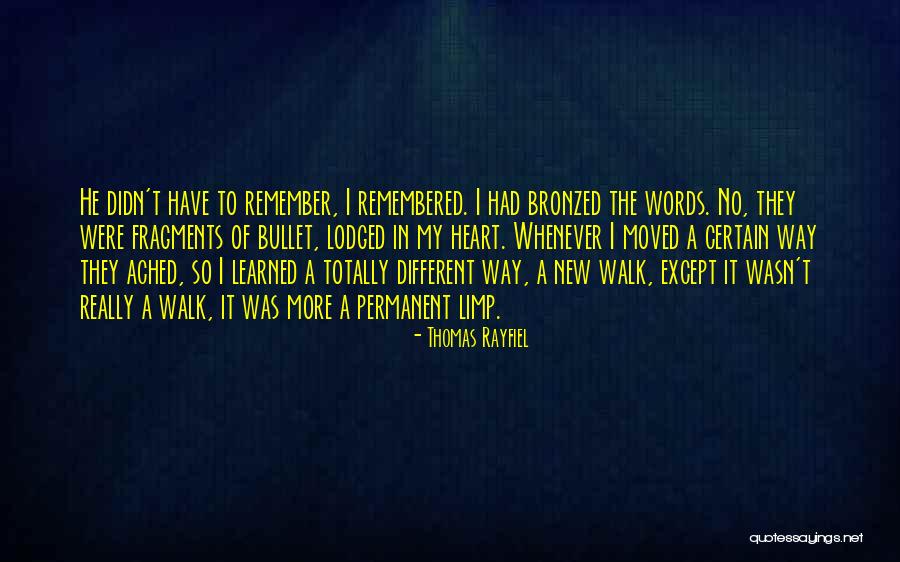 Thomas Rayfiel Quotes 1219993