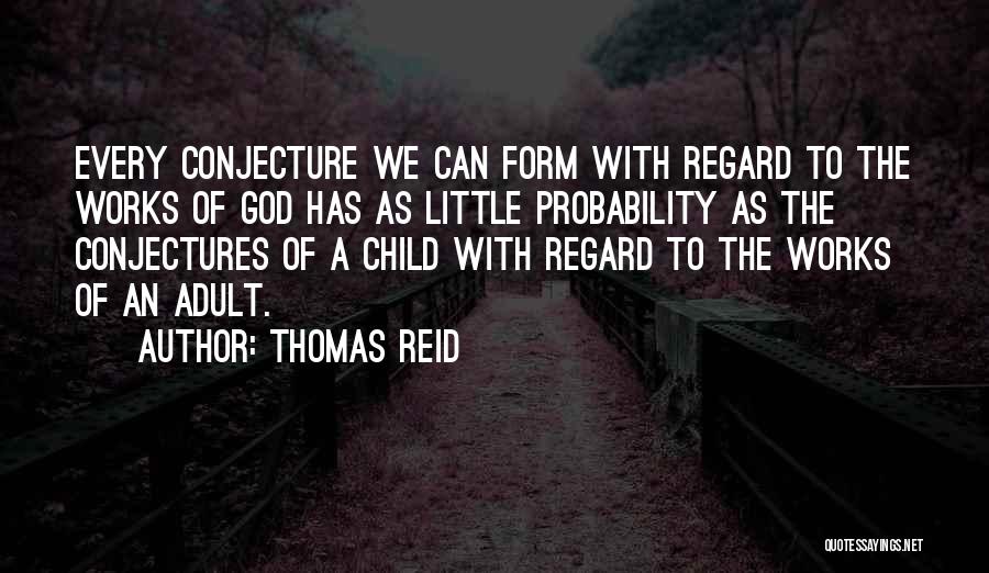 Thomas Reid Quotes 2123901