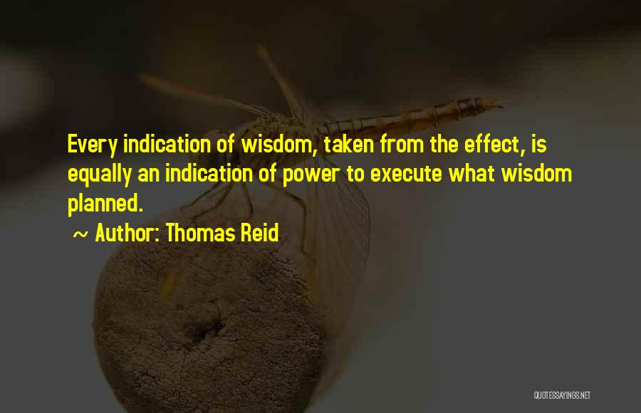 Thomas Reid Quotes 706244