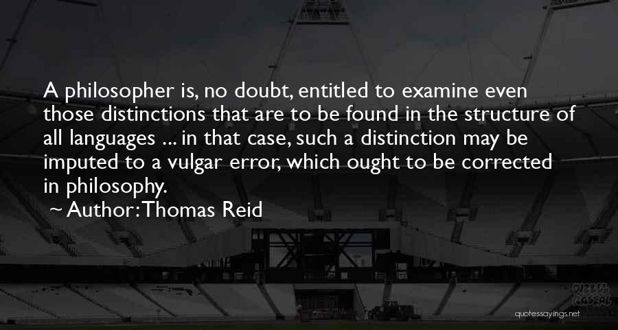 Thomas Reid Quotes 942605