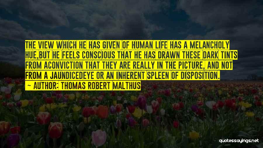 Thomas Robert Malthus Quotes 1154369