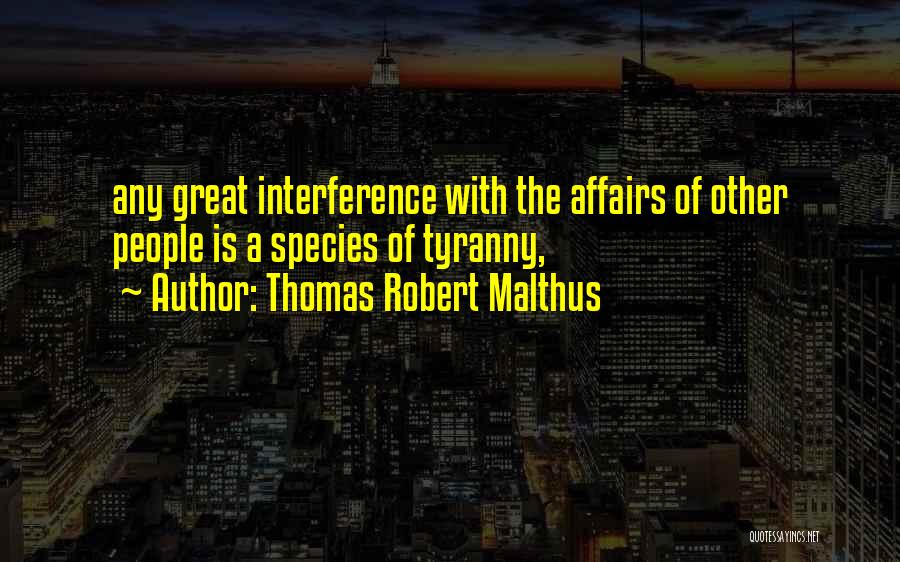 Thomas Robert Malthus Quotes 984231