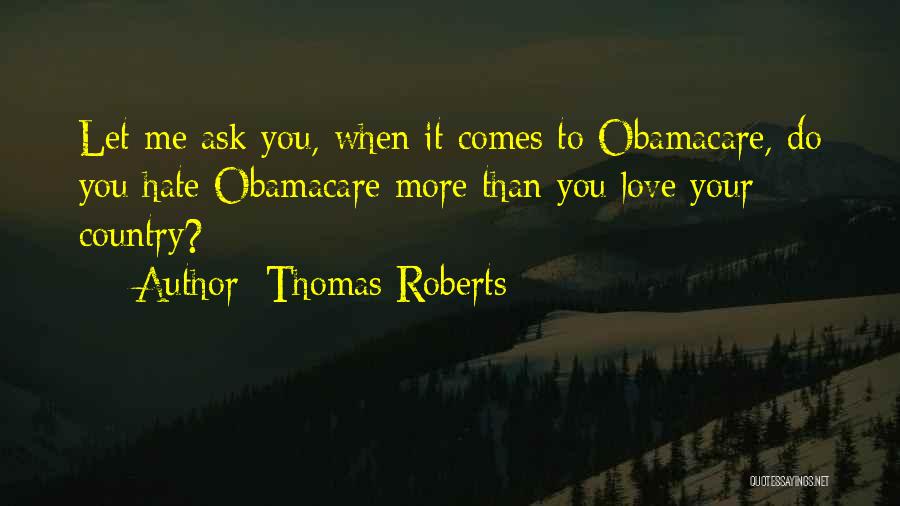 Thomas Roberts Quotes 1150058