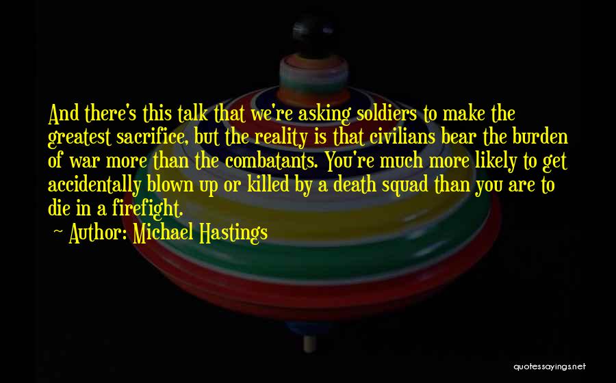 Thomas Rongen Quotes By Michael Hastings