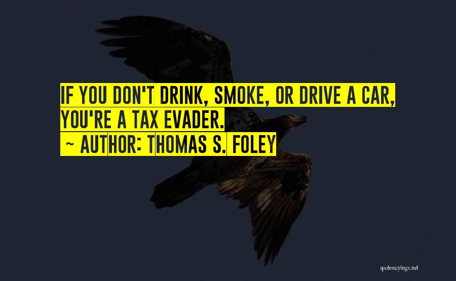Thomas S. Foley Quotes 1559905