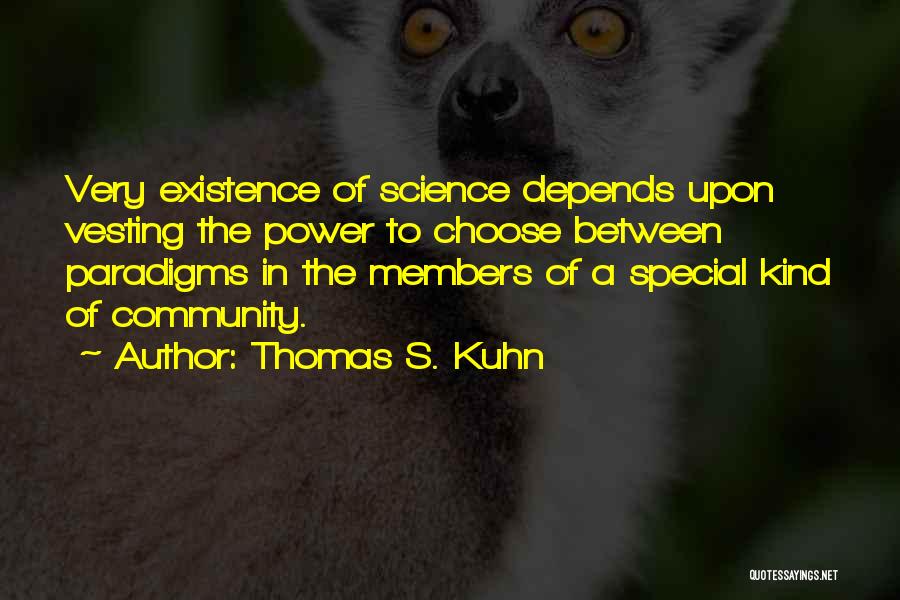 Thomas S. Kuhn Quotes 1950752