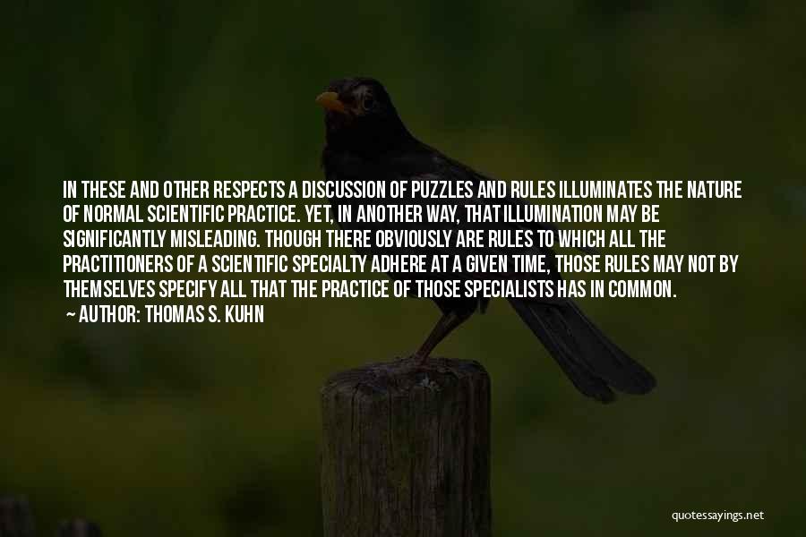 Thomas S. Kuhn Quotes 2154431