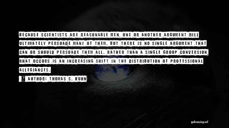 Thomas S. Kuhn Quotes 427011