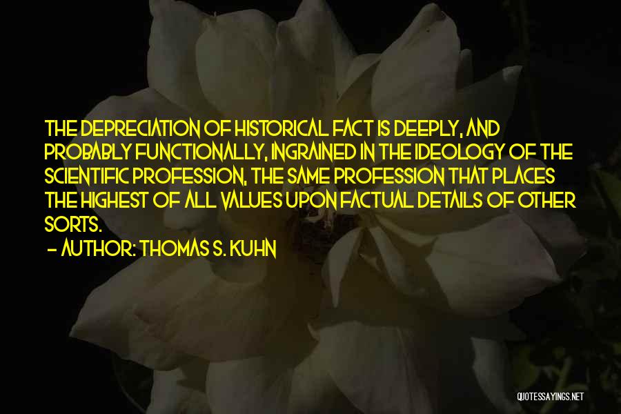 Thomas S. Kuhn Quotes 520068