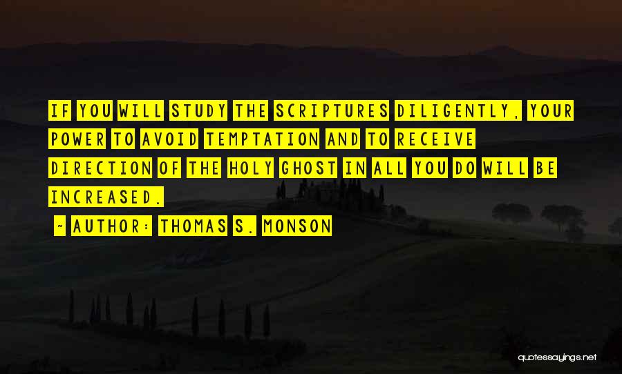Thomas S. Monson Quotes 1266803