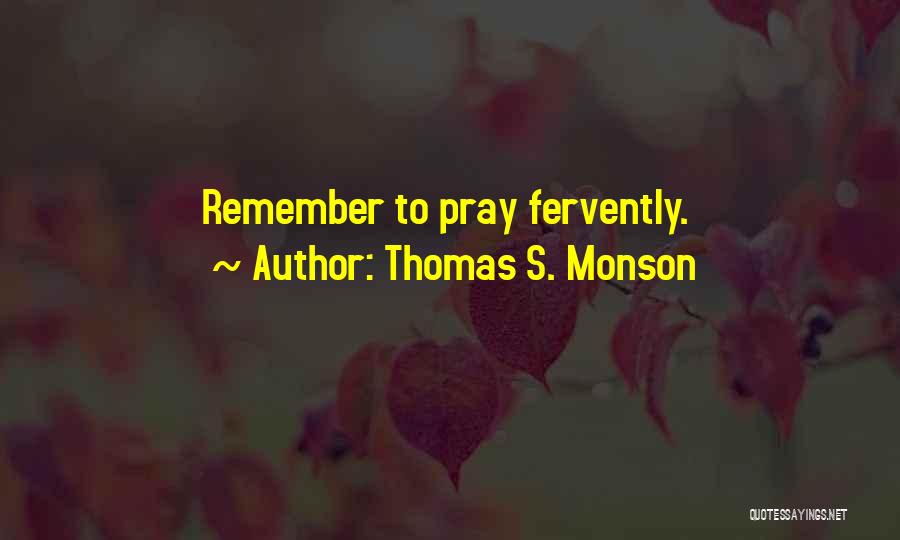 Thomas S. Monson Quotes 1987163