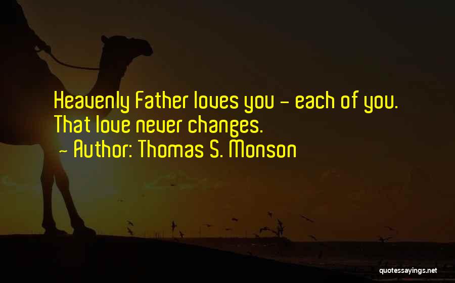 Thomas S. Monson Quotes 2096283