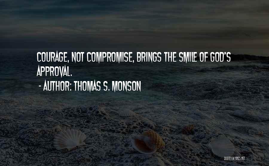 Thomas S. Monson Quotes 2120114