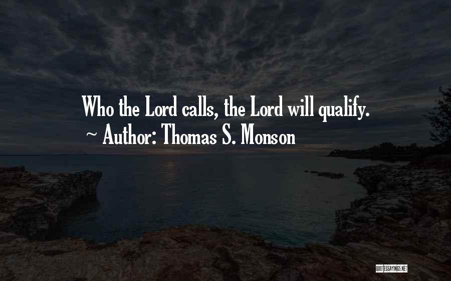 Thomas S. Monson Quotes 2176902