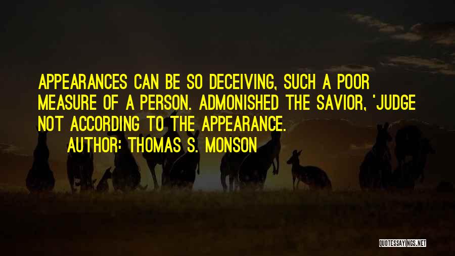 Thomas S. Monson Quotes 607357