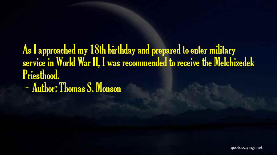 Thomas S. Monson Quotes 812237