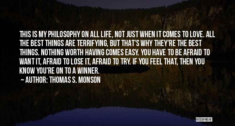 Thomas S. Monson Quotes 926338